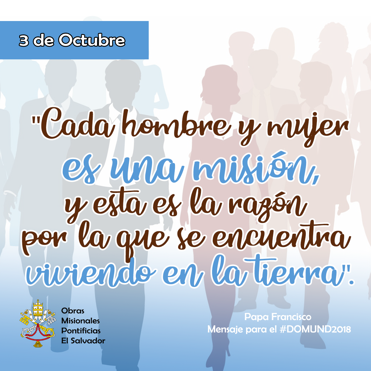 Frases #DOMUND2018 - El Salvador Misionero